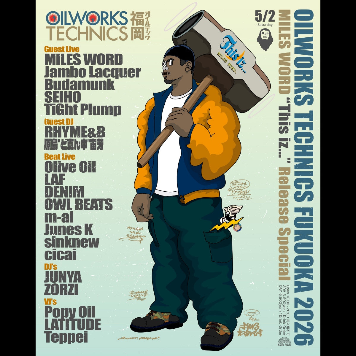 5/2 OILWORKS TECHNICS FUKUOKA 2026 MILES WORD “This iz…” Release Special