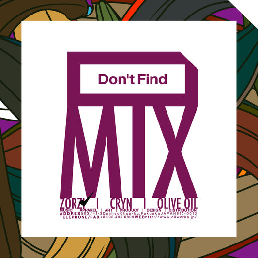 ZORZI / Don't Find Mix